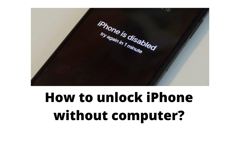 How to unlock iPhone without computer