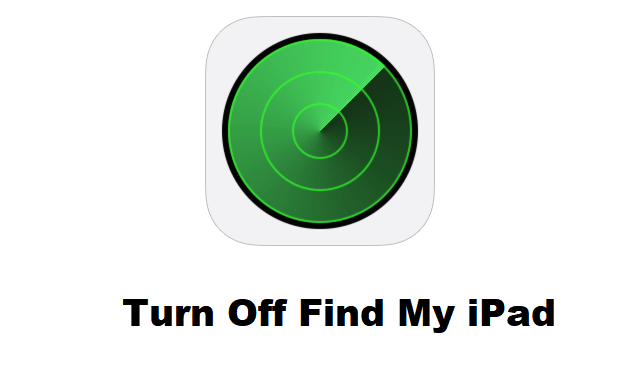 Turn Off Find My iPad