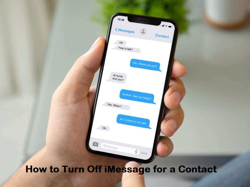 How to Turn Off iMessage for a Contact