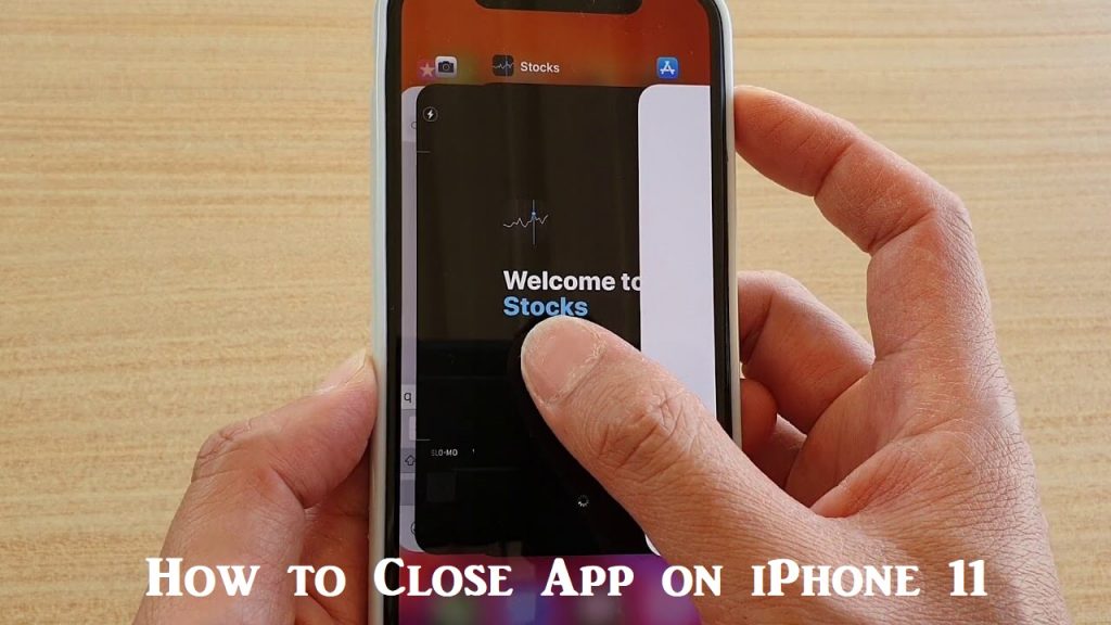 How to Close App on iPhone 11