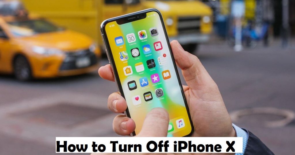 How to Turn Off iPhone X