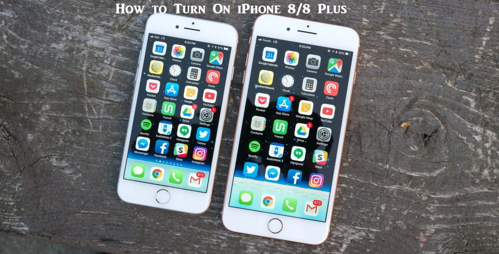 How to Turn On iPhone 8 8 Plus