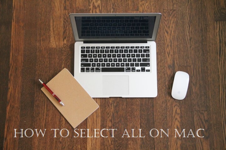 How to Select All on Mac