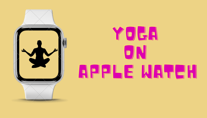 Yoga on Apple Watch