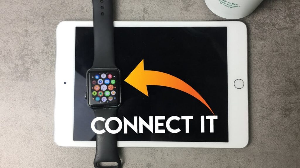 how to connect apple watch to iPad 