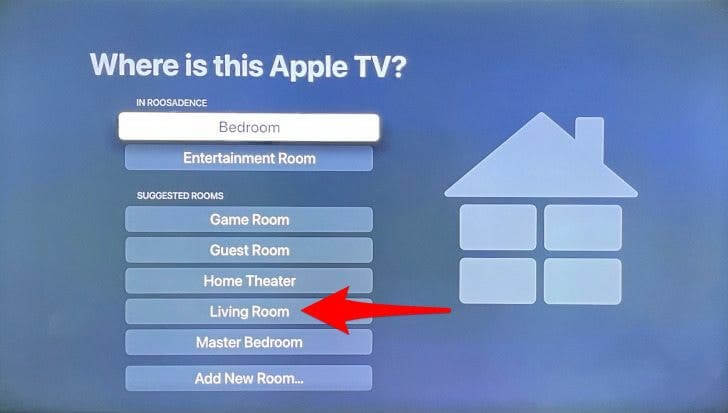 select the place where your apple tv is located 