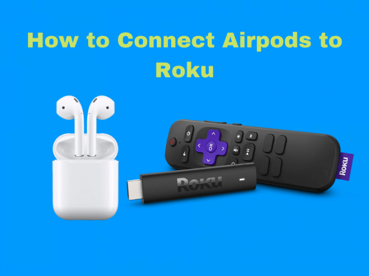 connect airpods to roku device