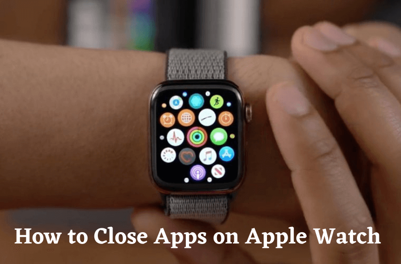 learn to close apps on apple watch