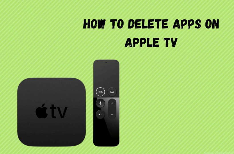 learn to delete apps on apple tv