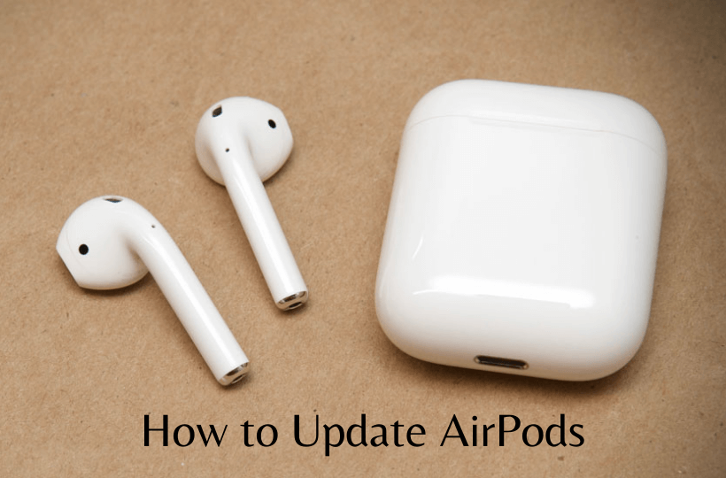learn to update your airpods