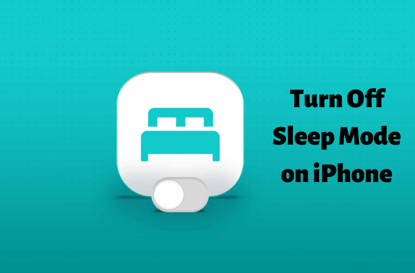 learn to turn off sleep mode on iPhone