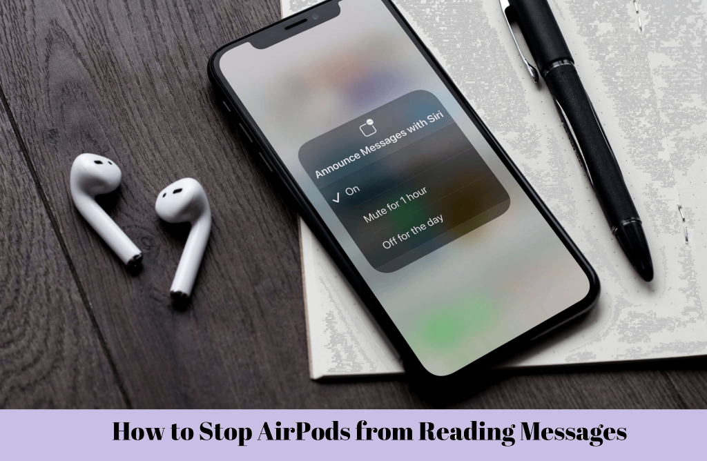 How to Stop AirPods from Reading Messages