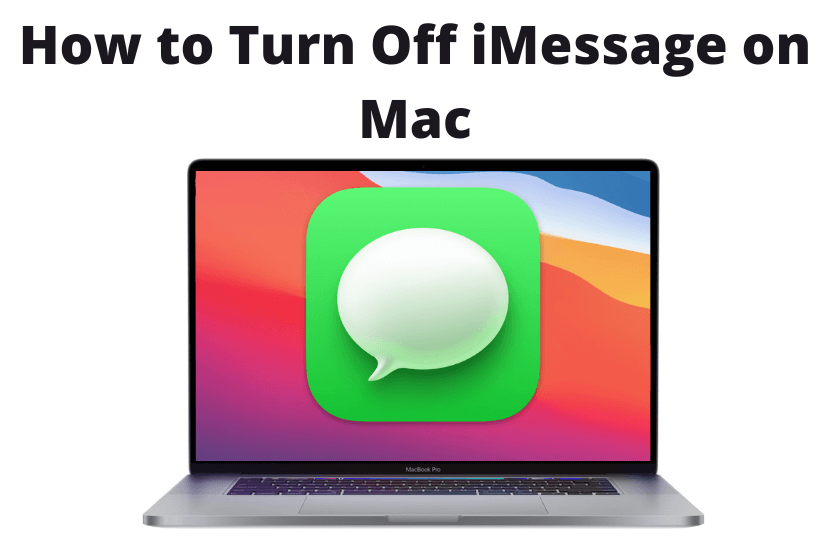 How to Turn Off iMessage on Mac