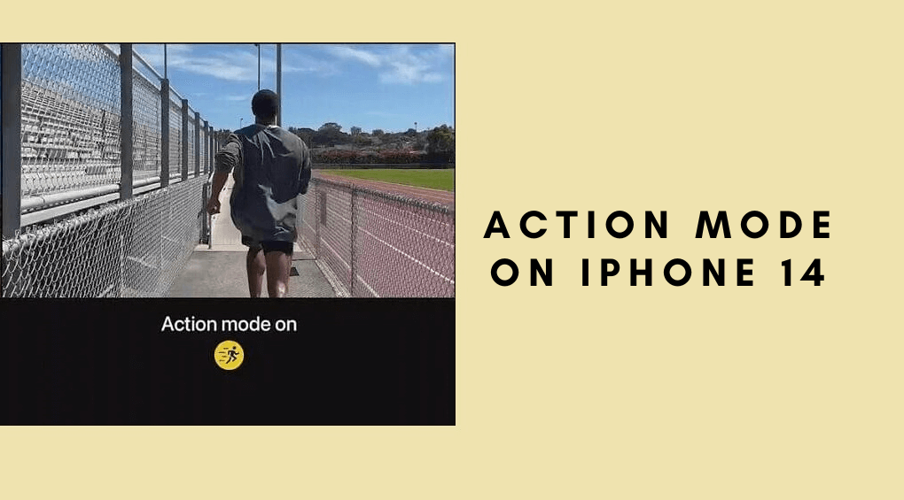 Action Mode on iPhone 14