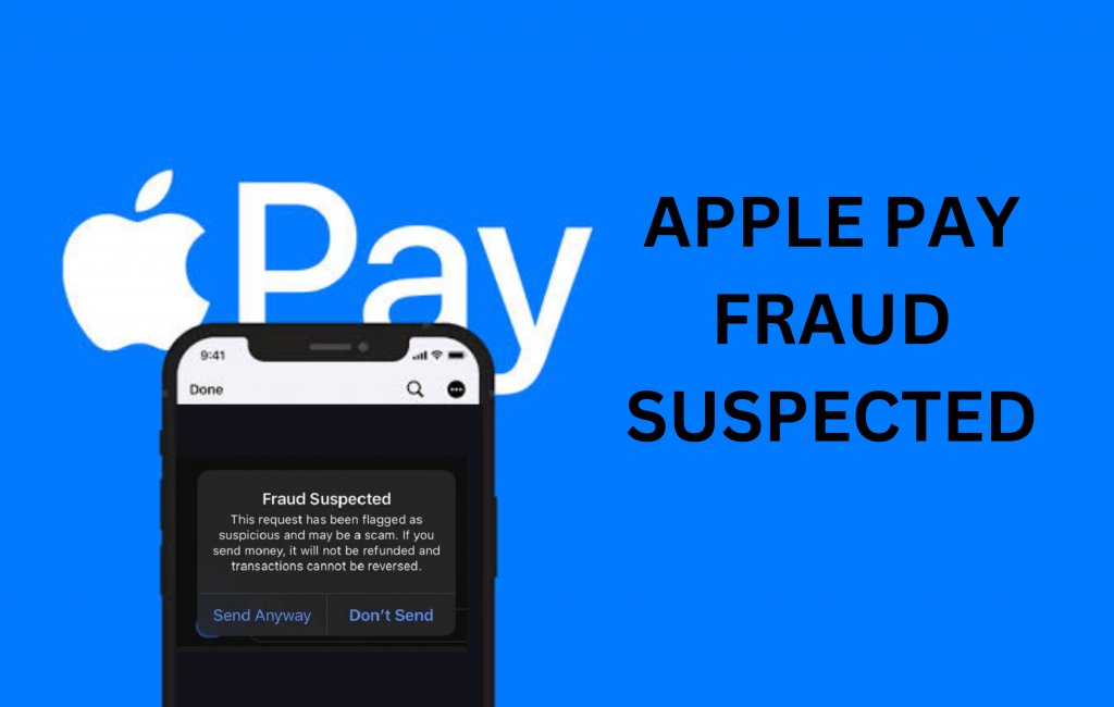 Apple Pay Fraud Suspected