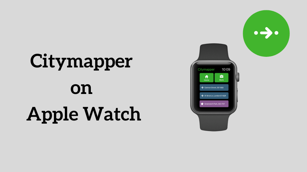 Citymapper on Apple Watch